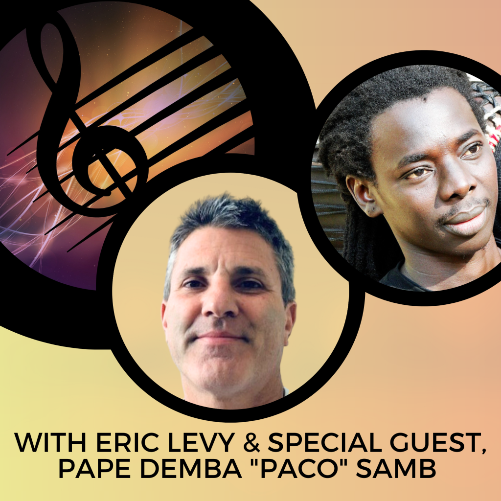 The Great Song Workshop with Eric Levy & Paco Samb – Unity of the Keys ...